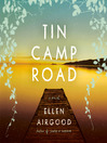 Cover image for Tin Camp Road